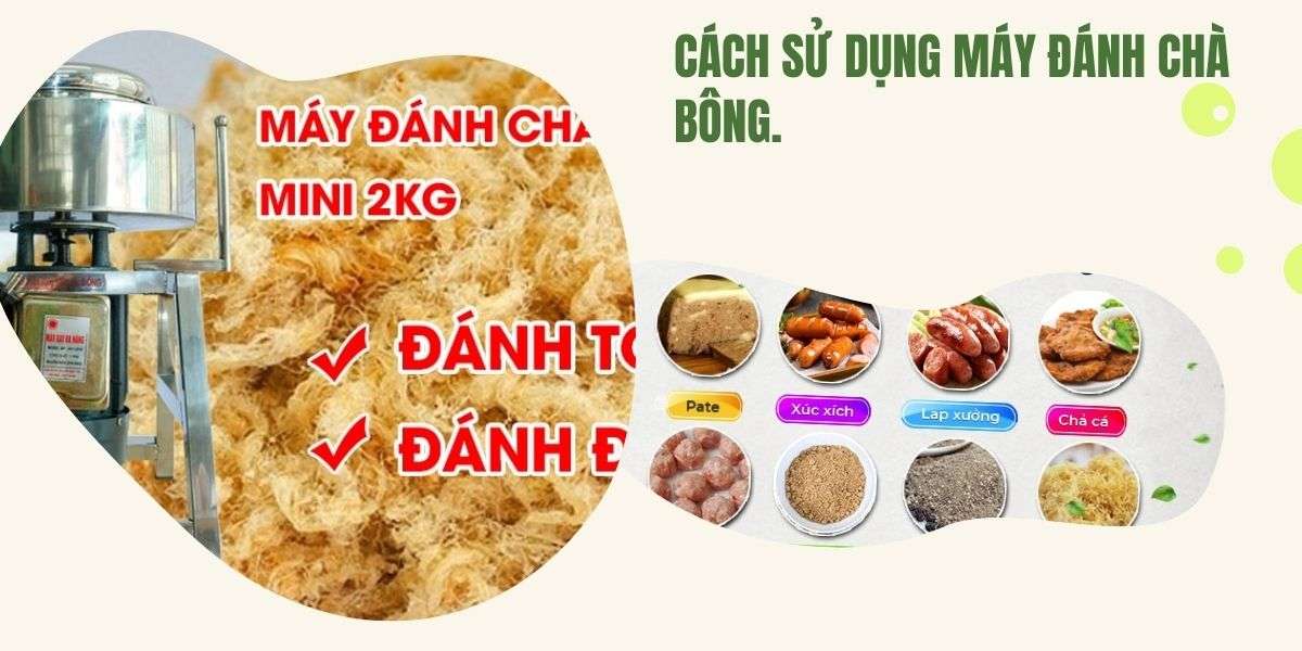 Cách sử dụng máy đánh chà bông