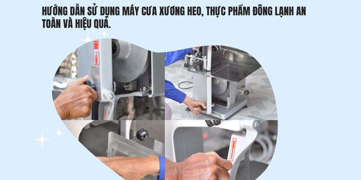 Hướng dẫn sử dụng máy cưa xương heo, thực phẩm đông lạnh an toàn và hiệu quả