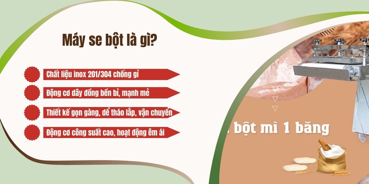 Máy se bột là gì Máy se bột là gì