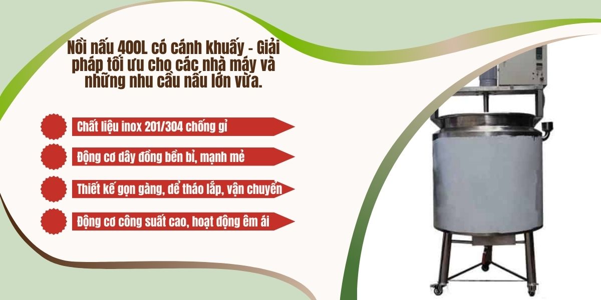 Nồi Nấu Gia Nhiệt Có Cánh Khuấy 400L 17 Nồi nấu 400L có cánh khuấy - Giải pháp tối ưu cho các nhà máy và những nhu cầu nấu lớn vừa