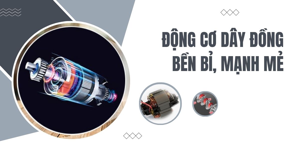 động cơ dây đồng hoạt động bền bỉ